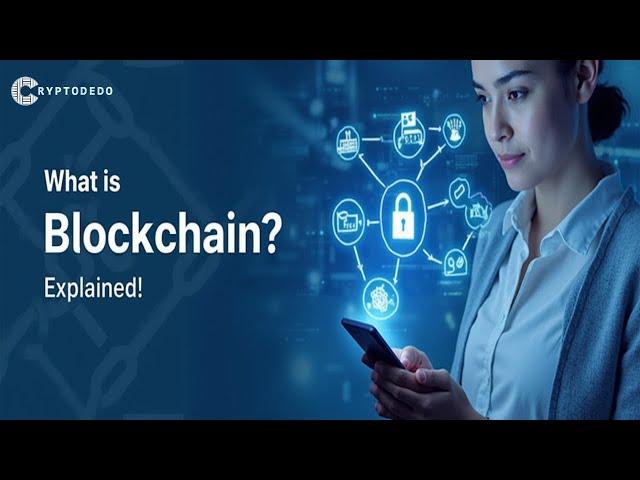 Blockchain Explained: The Technology Transforming the Future