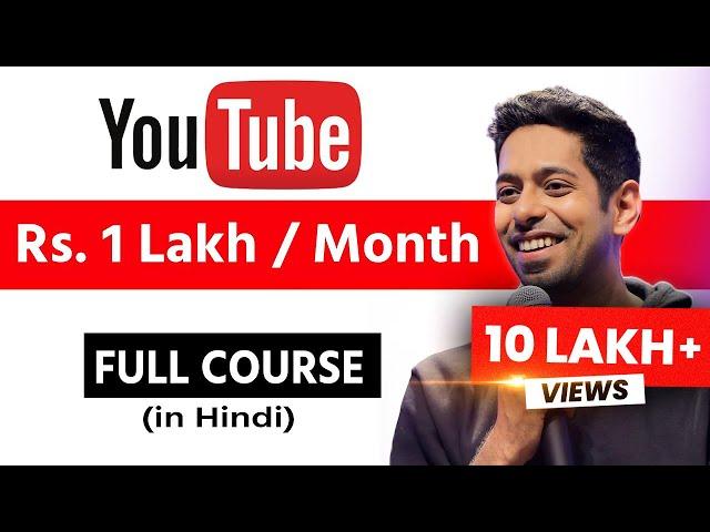 Full Youtube Course 2023 - How to grow your Channel & Earn Rs. 1 Lakh per month | by Him eesh Madaan