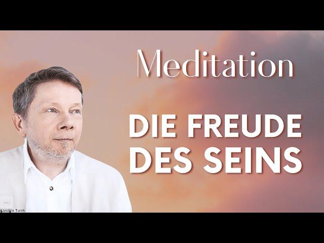 Die Freude des Seins (Meditation) - Eckhart Tolle Deutsch