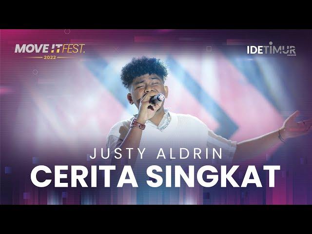 Justy Aldrin - Cerita Singkat | MOVE IT FEST 2022