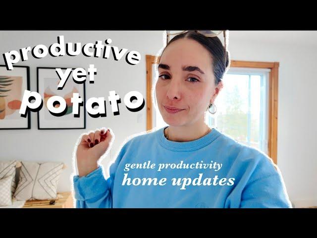  productive yet potato vlog | gentle productivity, home updates, cozy hobbies