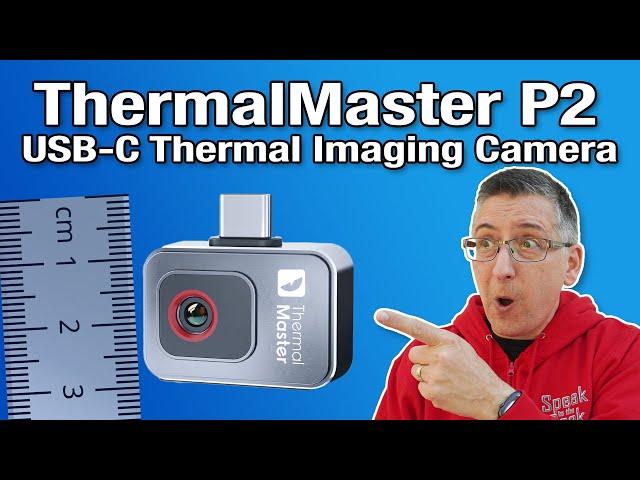 ThermalMaster P2: TINY USB-C Thermal Imaging Camera - Is it better than Topdon?