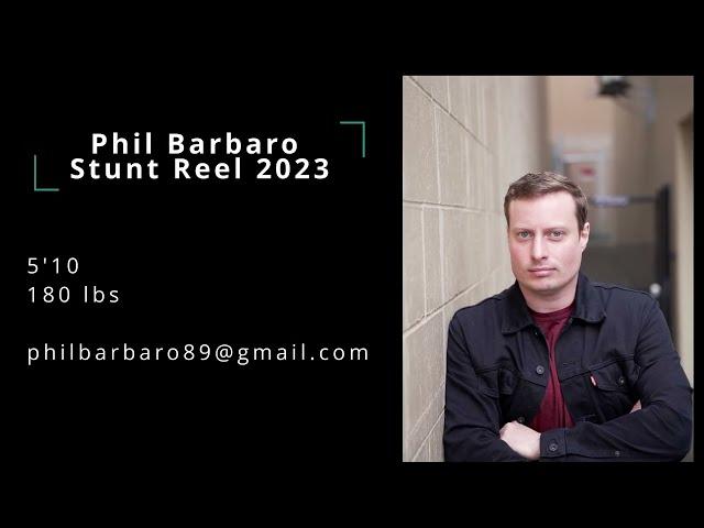 Phil Barbaro Stunt Reel 2023