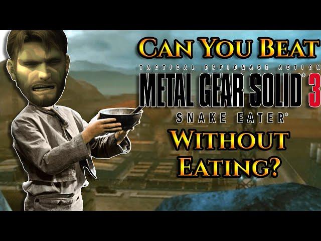 Can You Beat Metal Gear Solid 3: Snake Eater Without Eating?