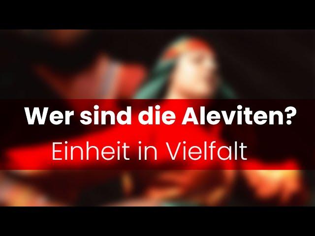 Wer sind die Aleviten? Einheit in Vielfalt