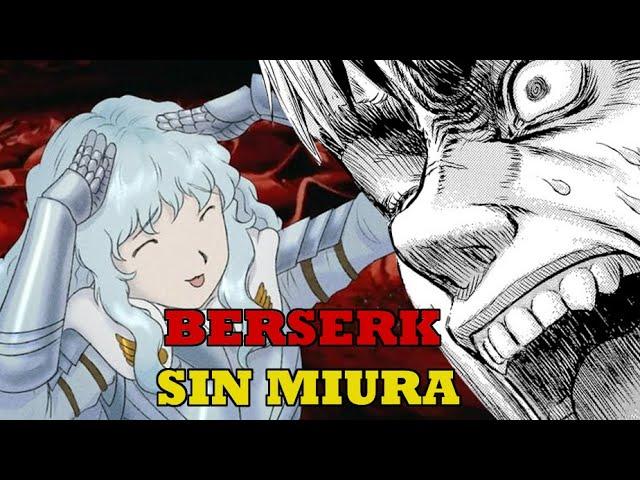 ¿Qué tan bueno es Berserk sin Kentaro Miura?