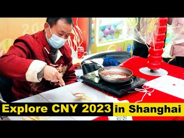 Unbelievable! What Chinese New Year 2023 Is REALLY Like in Shanghai?!