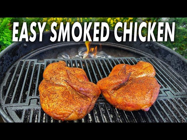 Easy Smoked Chicken On The Weber Kettle