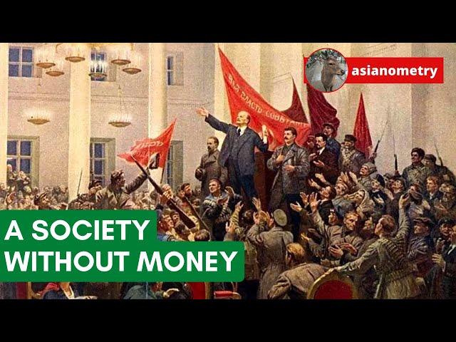 That Time the Soviets Tried to Abolish Money