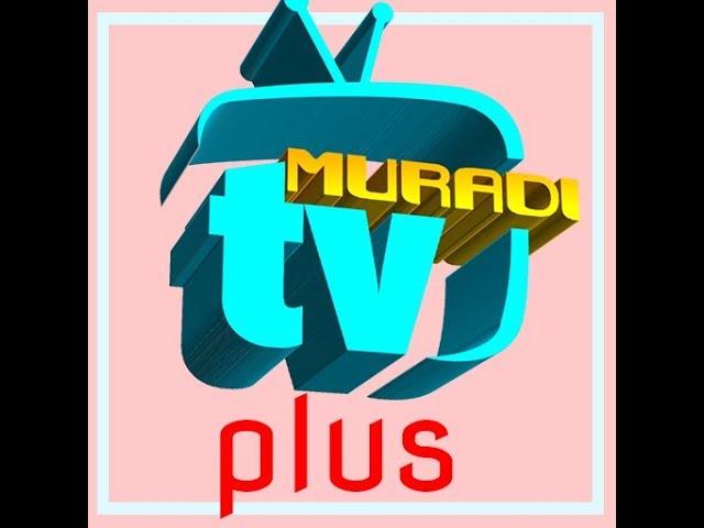 MURADI TV LIVE