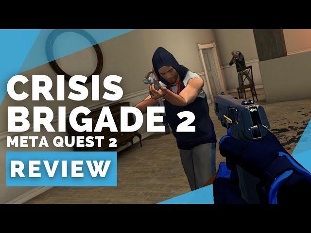 Crisis Brigade 2: Reloaded Meta Quest 2 Review - Best Quest Shooter? | DualShockers