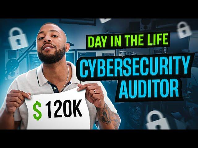 A Day in the Life of a Cybersecurity Auditor: A Closer Look at the Job