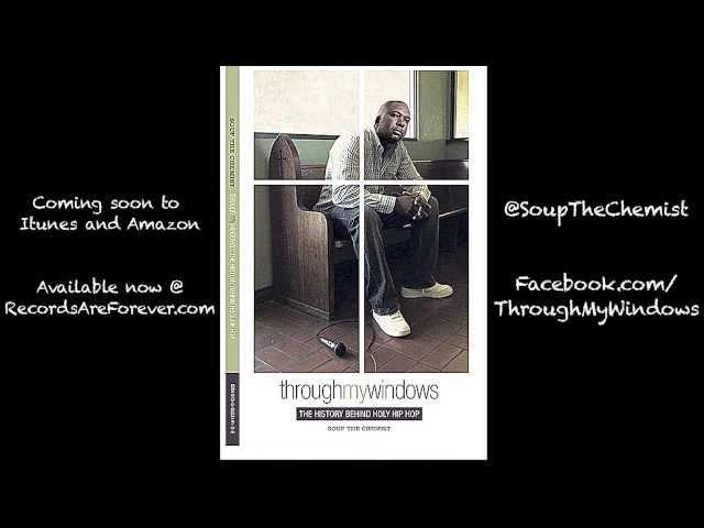 Soup The Chemist NEW BOOK! "Through my windows" promo (music video has been moved0