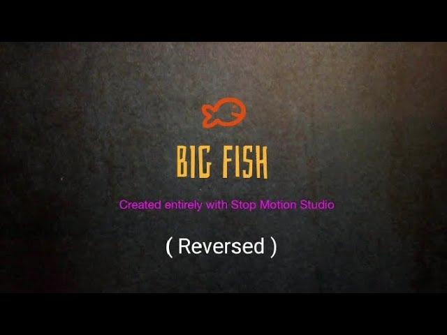 Stop Motion Studio: Big Fish (Reversed)