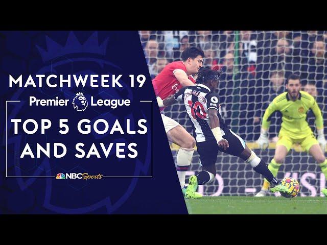 Top five Premier League goals and saves from Matchweek 19 (2021-22) | NBC Sports