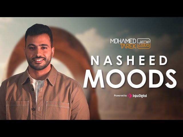 Mohamed Tarek - Nasheed Mood | LIVE