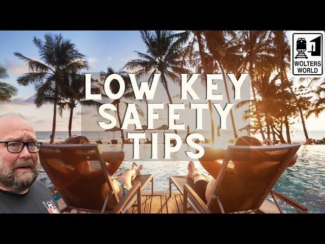 6 Low Key Travel Safety Hacks