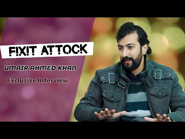 owner of fixit  Attock team  I UMAIR AHMED KHAN  I HD Voice of Attock