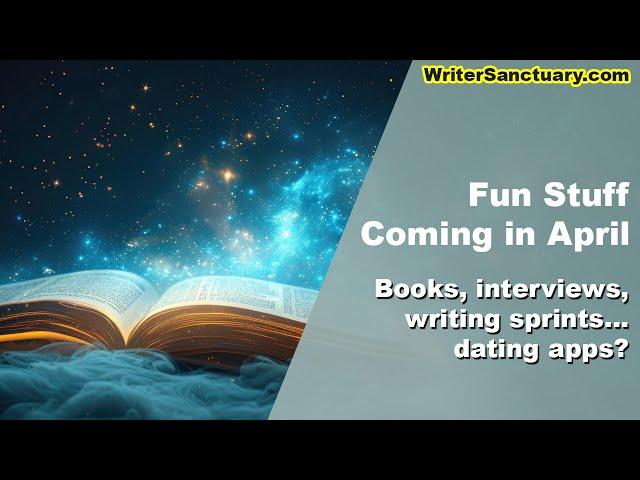 April is Gonna Be Fun! After Hours with WriterSanctuary 