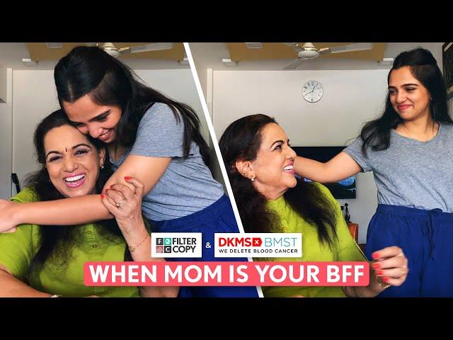 FilterCopy | When Mom Is Your Bff | Ft. Ahsaas Channa, Kulbir Badesron & Kumud Shaw