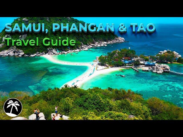 Koh Samui, Phangan & Tao - Thailand Travel Guide 4K - Best Things To Do & Places To Visit