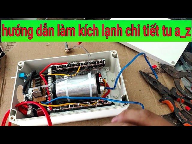 hướng dẫn làm kích lạnh chi tiết tu a_z |  0842549560