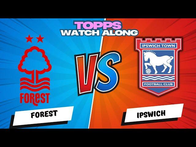  LIVE STREAM NOTTINGHAM FOREST 0-0 IPSWICH 