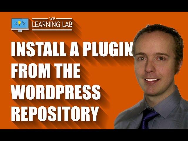 How to Install a WordPress Plugin from the Repository | WP Learning Lab