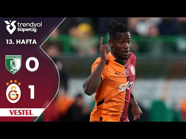 Vestel | Bodrum FK (0-1) Galatasaray - Highlights/Özet | Trendyol Süper Lig - 2024/25