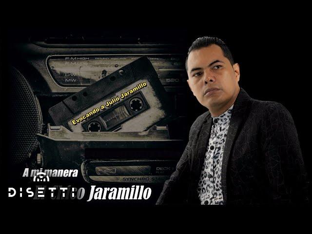 El Chico Jaramillo - A Mi Manera (Evocando a Julio Jaramillo Mix) (Audio Oficial)