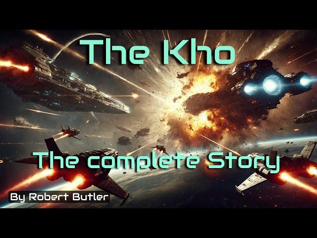 HFY Stories: The Kho - Complete Story - Defy the gods, or die trying