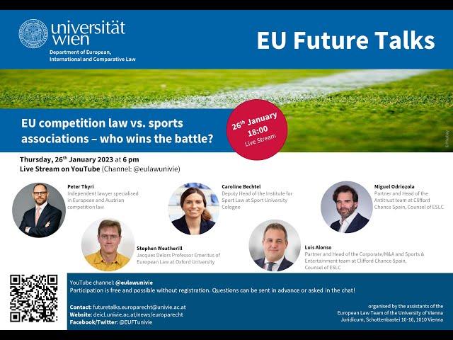 EU Future Talks: EU competition law vs. sports associations - who wins the battle?