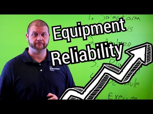 How to Increase Equipment Reliability