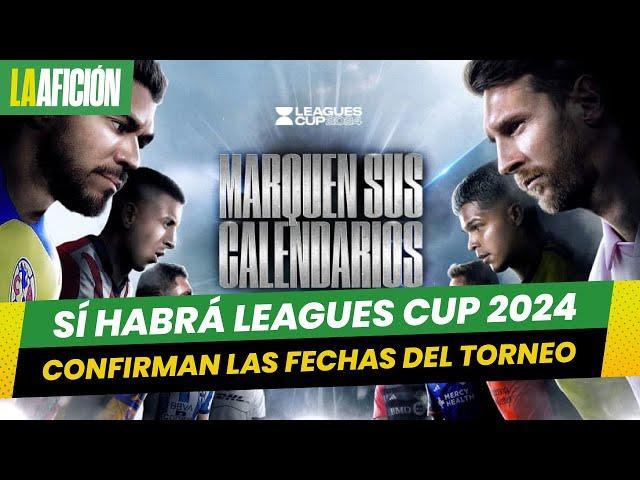 ¡Está de vuelta! Leagues Cup anuncia fechas para la edición de 2024