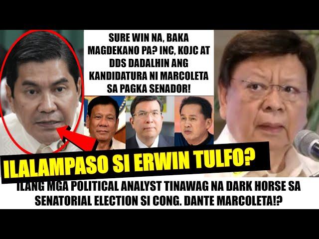 Matapos MAG FILE ng COC | INC, KOJC at DDS, DADALHIN si MARCOLETA?| TULFO POSIBLENG MALAGLAG sa #1?!