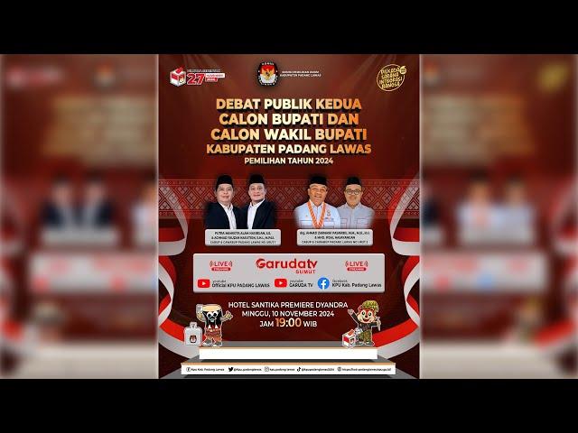 DEBAT KEDUA CALON BUPATI DAN CALON WAKIL BUPATI KABUPATEN PADANG LAWAS