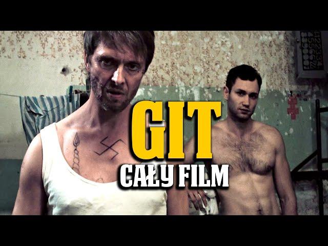 GIT (2015) | Cały Film Po Polsku | Sensacja / Dramat | Włodzimierz Matuszak