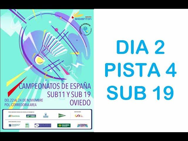 CAMPEONATO DE ESPAÑA SUB-19 PISTA 4 DIA 2