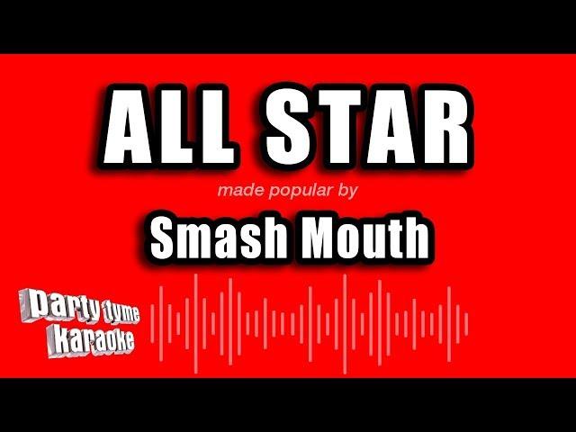 Smash Mouth - All Star (Karaoke Version)