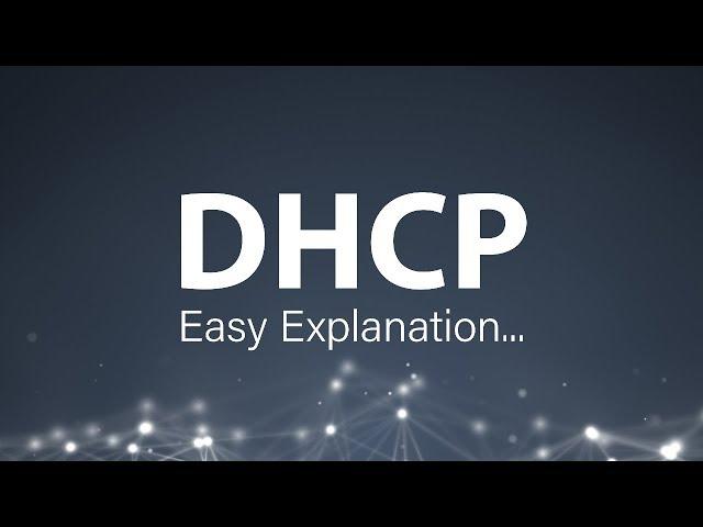 DHCP Explanation | Step by step