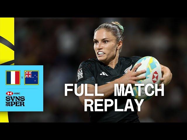 Try-scoring spectacle  | France v New Zealand | Perth HSBC SVNS 2025 | Full Match Replay