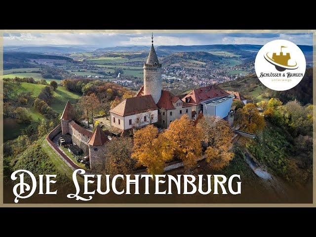 DIE LEUCHTENBURG / Mythos Burg - Mystik & Magie / Kernburg, Marterturm und 800 Jahre Geschichte