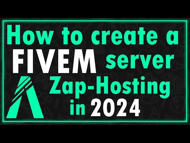 How to Create a FiveM Server (ZapHosting) 2024