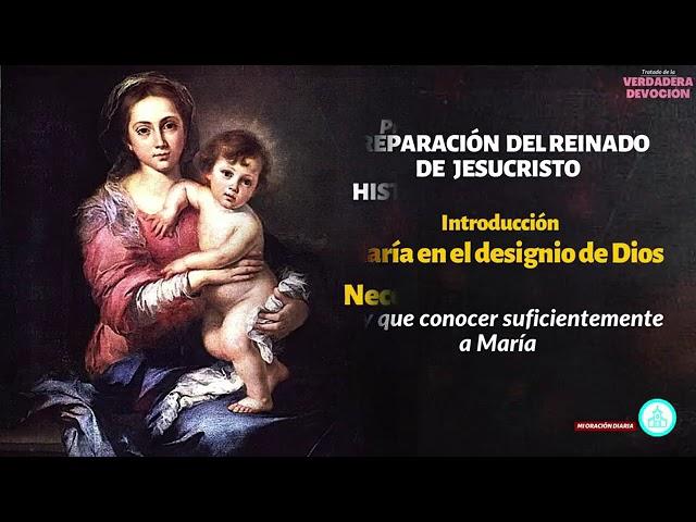 Tratado de la verdadera devoción a María . San Luis María Grignion de Montfort.