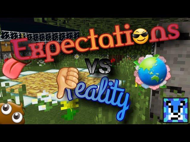 Minecraft PE | Expectations vs Reality | (Collab with Mimi DIYs and SeriouslyPeanutButtery)