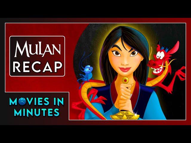 Mulan in Minutes | Recap
