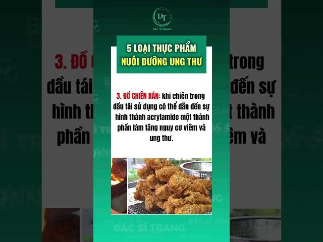5 Loại Thực Phẩm Nuôi Dưỡng Tế Bào Ung Thư | Bác sĩ Trang