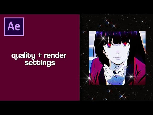 my quality + render settings | after effects tutorial