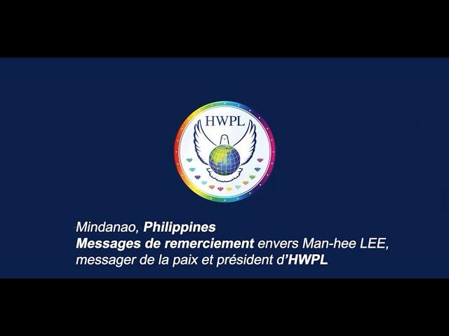 Mindanao, Philippines Remerciement envers Man-Hee Lee, messager de la paix et président d’HWPL