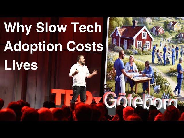 Why slow tech adoption costs lives | Johan Magnusson | TEDxGöteborg